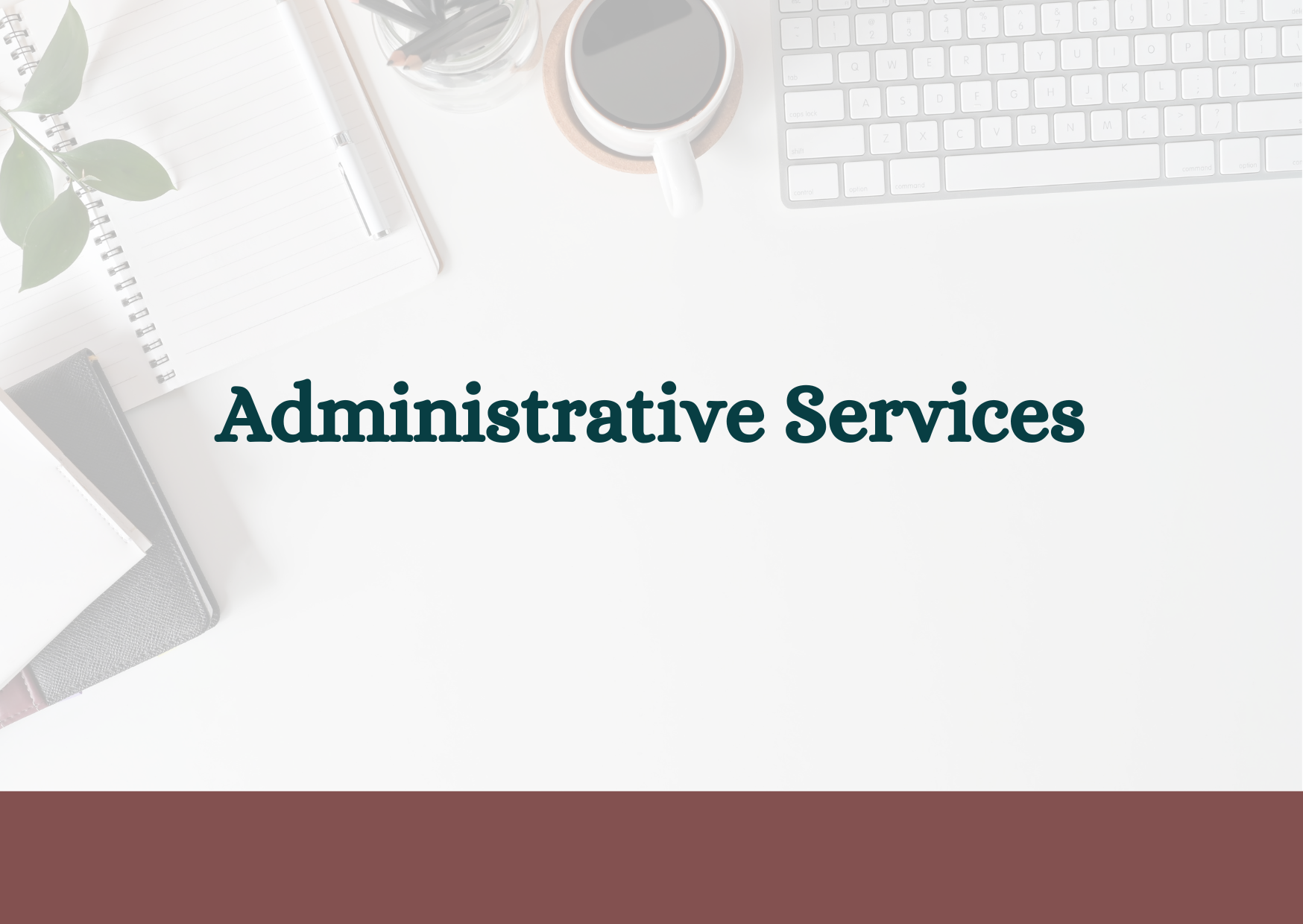 Administrative Services